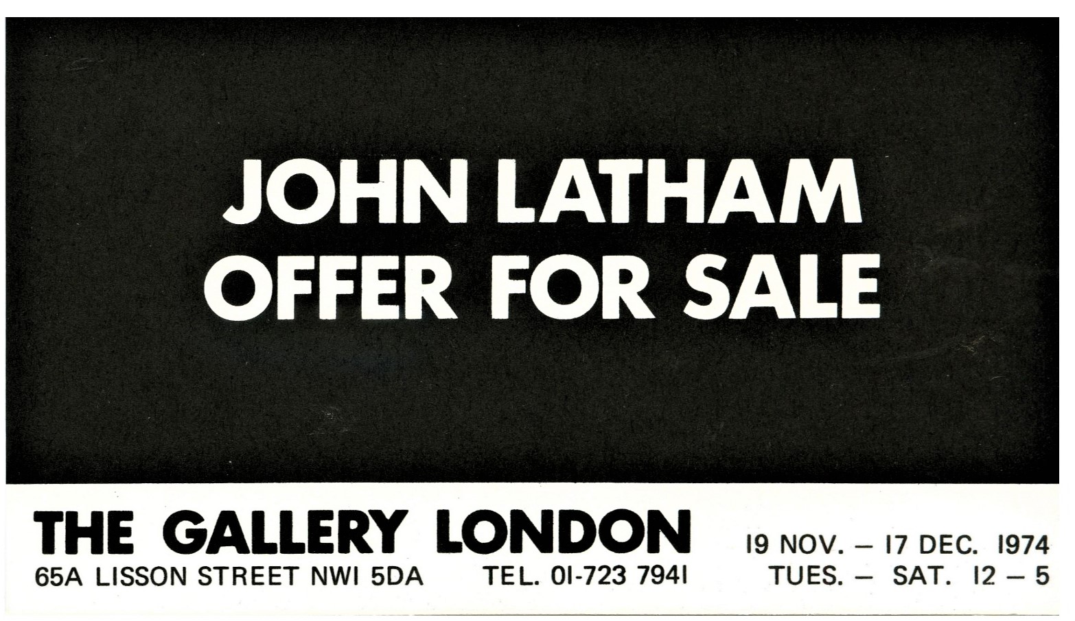 Original showcard for John Latham 'Offer for Sale' presented at The Gallery in 1974 (OFFER FOR SALE 5)