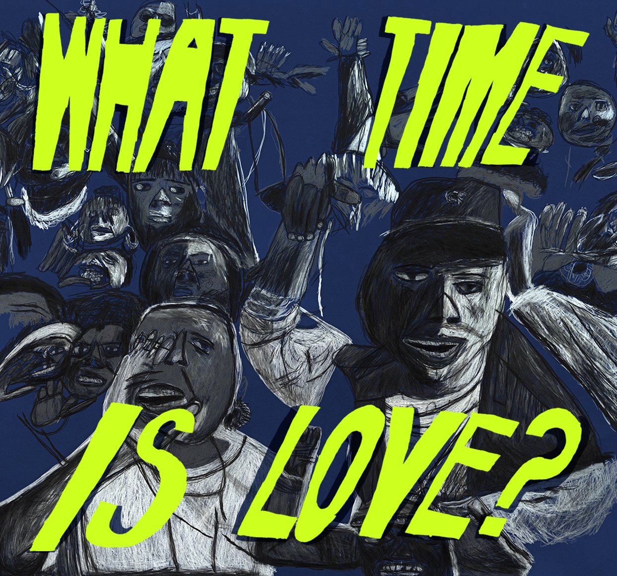  (What Time is Love? 0)