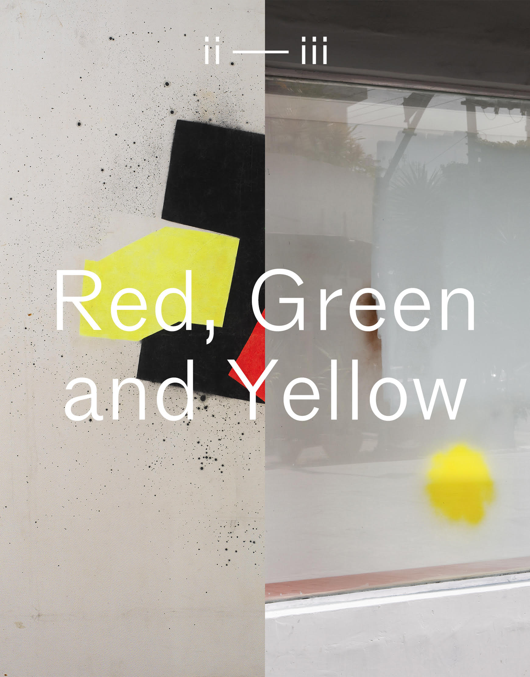 Red, Green and Yellow